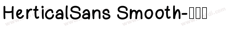 HerticalSans Smooth字体转换